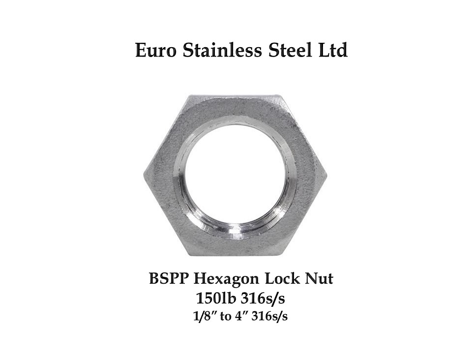 BSP Hexagon Lock Nut 316s/s