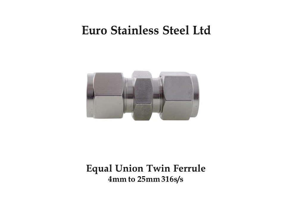 Equal Union Twin Ferrule 316s/s